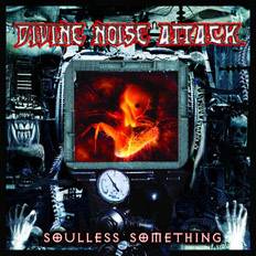 Divine Noise Attack : Soulless Something Divine Noise Attack : Soulless Something